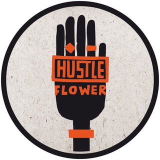 Hustle Flower